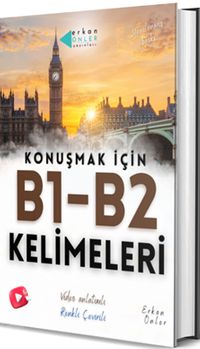 İngilizce konuşmak için B1/B2 Kelimeleri