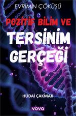Pozitif Bilim ve Tersinim Gerçeği