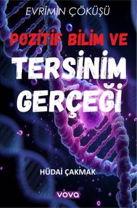 Pozitif Bilim ve Tersinim Gerçeği