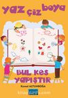 Yaz Çiz Boya Bul Kes Yapıştır