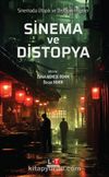 Sinema ve Distopya