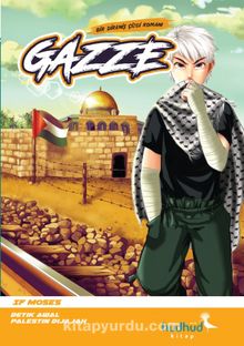 Gazze & Bir Direniş Çizgi Romanı