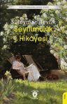 Seyfilmülûk Hikayesi