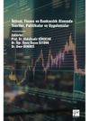 İktisat, Finans ve Bankacılık Alanında Teoriler, Politikalar Ve Uygulamalar