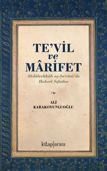 Tevil ve Marifet & Abdülvehhab eş-Şa‘ranî'de Haberi Sıfatlar