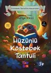 H&uuml;z&uuml;nl&uuml; K&ouml;stebek Tantuli
