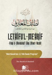 Letaifu’l-Me’arif & Allah Rasûlü’nün Yıllık İbadet Programı