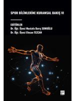 Spor Bilimlerine Kuramsal Bakış VI