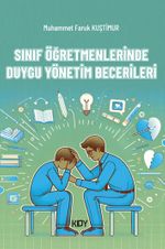 Sınıf Öğretmenlerinde Duygu Yönetim Becerileri