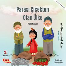Parası Çiçekten Olan Ülke & Para Masalı