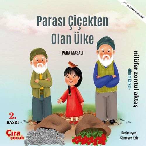 Parası Çiçekten Olan Ülke & Para Masalı