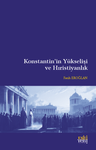 Konstantin'in Yükselişi ve Hıristiyanlık