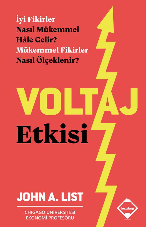 Voltaj Etkisi: Mükemmel Fikirler Nasıl Ölçeklenir