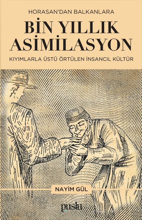 Horosan'dan Balkanlara Bin Yıllık Asimilasyon & Kıyımlarla Üstü Örtülen insancıl Kültür
