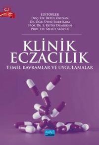 Klinik Eczacılık & Temel Kavramlar ve Uygulamalar