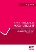 Teminat Sözleşmelerinde Rücu İlişkileri