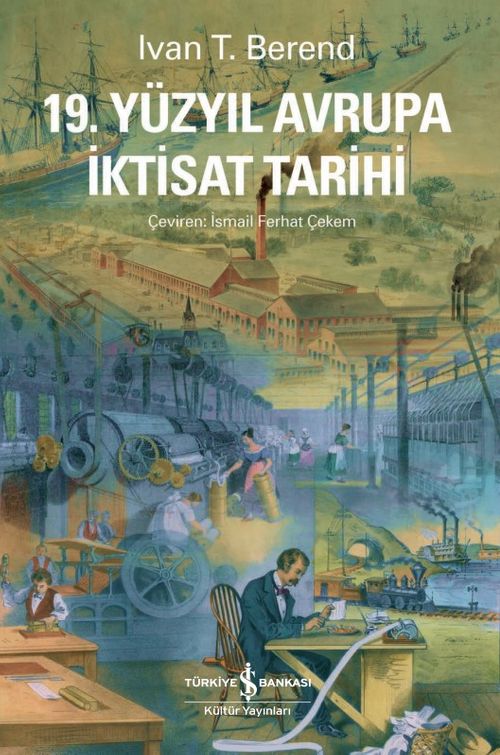 19. Yüzyıl Avrupa İktisat Tarihi 