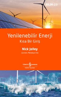Yenilenebilir Enerji & Kısa Bir Giriş