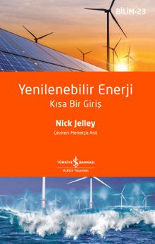 Yenilenebilir Enerji & Kısa Bir Giriş