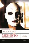 Mephisto / Bir Kariyerin Romanı