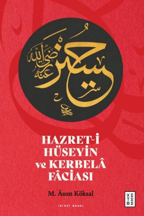 Hazret-i Hüseyin ve Kerbela Faciası