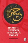 Hazret-i Hüseyin ve Kerbela Faciası