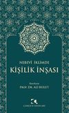 Nebev&icirc; İklimde Kişilik İnşası