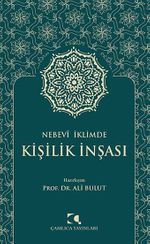 Nebevî İklimde Kişilik İnşası