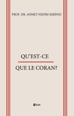 Qu'est-Ce Que Le Coran?