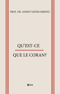 Qu'est-Ce Que Le Coran?