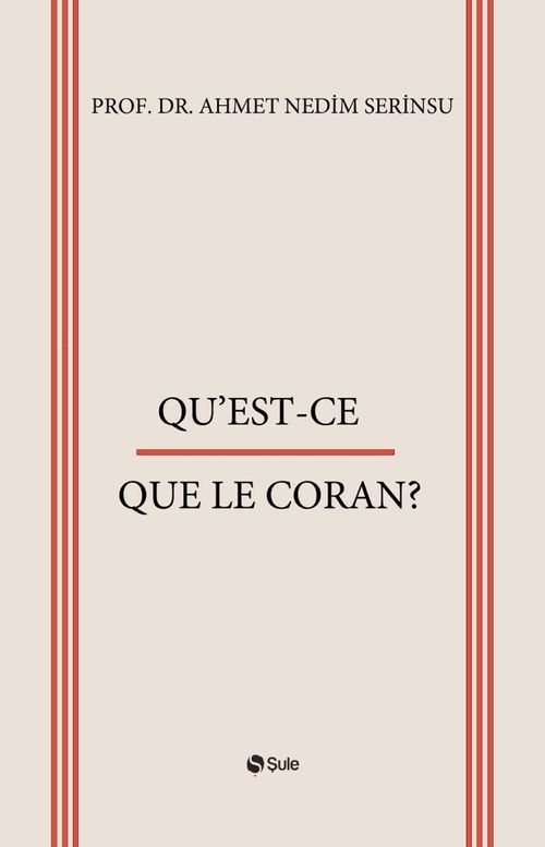 Qu'est-Ce Que Le Coran?