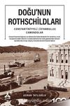 Doğu’nun Rothschildları & Constantiniyyeli (İstanbullu) Camondolar