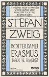 Roterdamlı Erasmus ( Zaferi ve Trajedisi)
