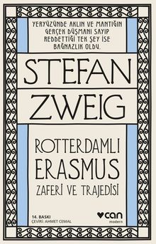 Roterdamlı Erasmus ( Zaferi ve Trajedisi)