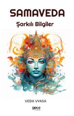 Samaveda & Şarkılı Bilgiler