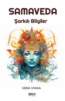 Samaveda & Şarkılı Bilgiler