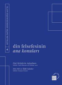 Din Felsefesinin Ana Konuları Cilt 4