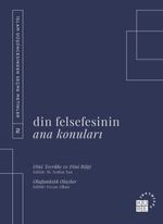 Din Felsefesinin Ana Konuları Cilt 2