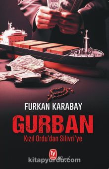 Gurban & Kızıl Ordu’dan Silivri’ye