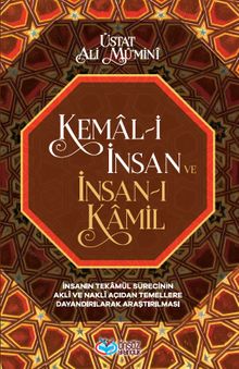 Kemal-i İnsan ve İnsan-ı Kamil