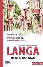 Langa & İstanbul'un Yitik Semtlerinden Biri