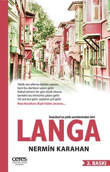 Langa & İstanbul'un Yitik Semtlerinden Biri
