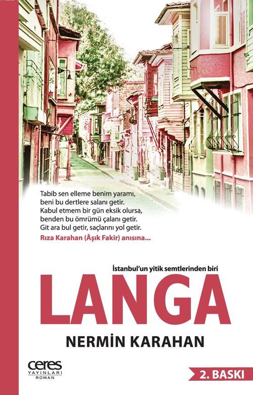 Langa & İstanbul'un Yitik Semtlerinden Biri