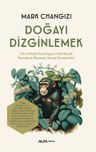 Doğayı Dizginlemek &amp; Dil ve Müzik Nasıl Doğayı Taklit Ederek Kuyruksuz Maymunu İnsana Dönüştürdü? 