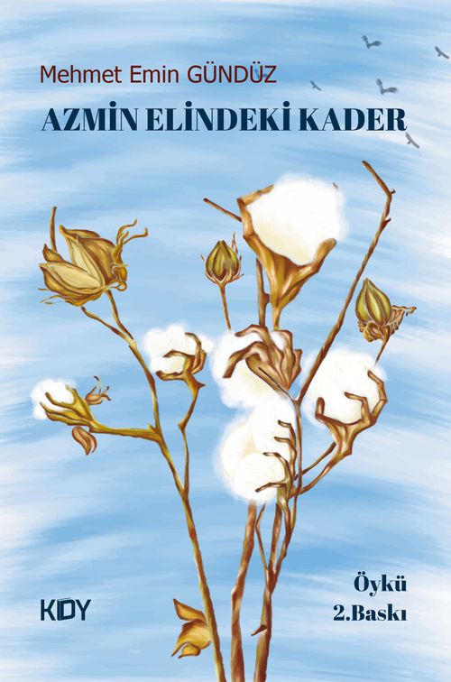 Azmin Elindeki Kader