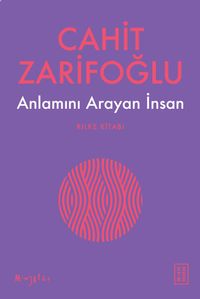 Anlamını Arayan İnsan & Rilke Kitabı