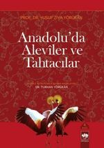 Anadolu'da Aleviler ve Tahtacılar