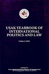 Usak Yearbook of International Politics And Law Volume 2