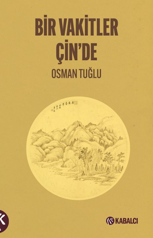 Bir Vakitler Çin'de