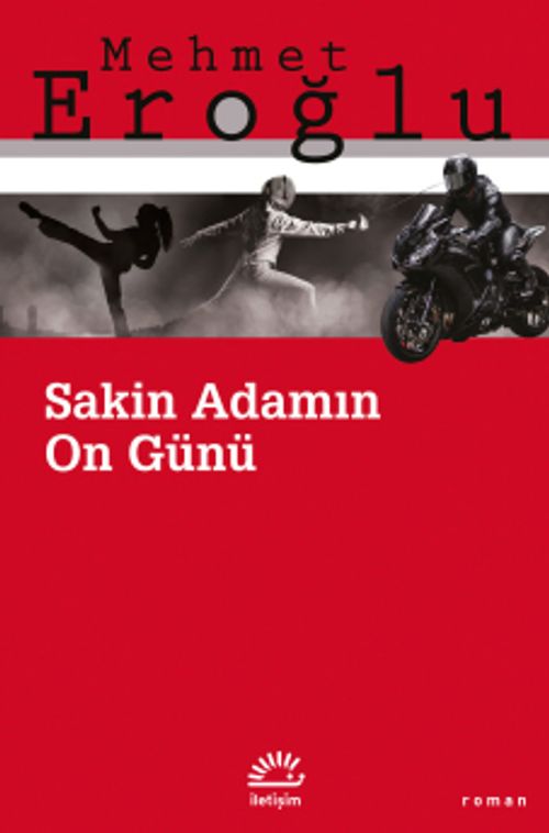 Sakin Adamın On Günü